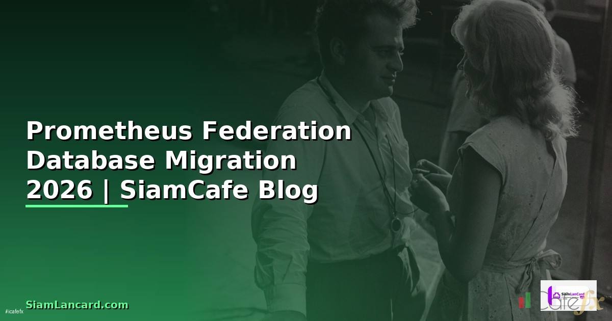 Prometheus Federation Database Migration