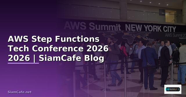 AWS Step Functions Tech Conference 2026
