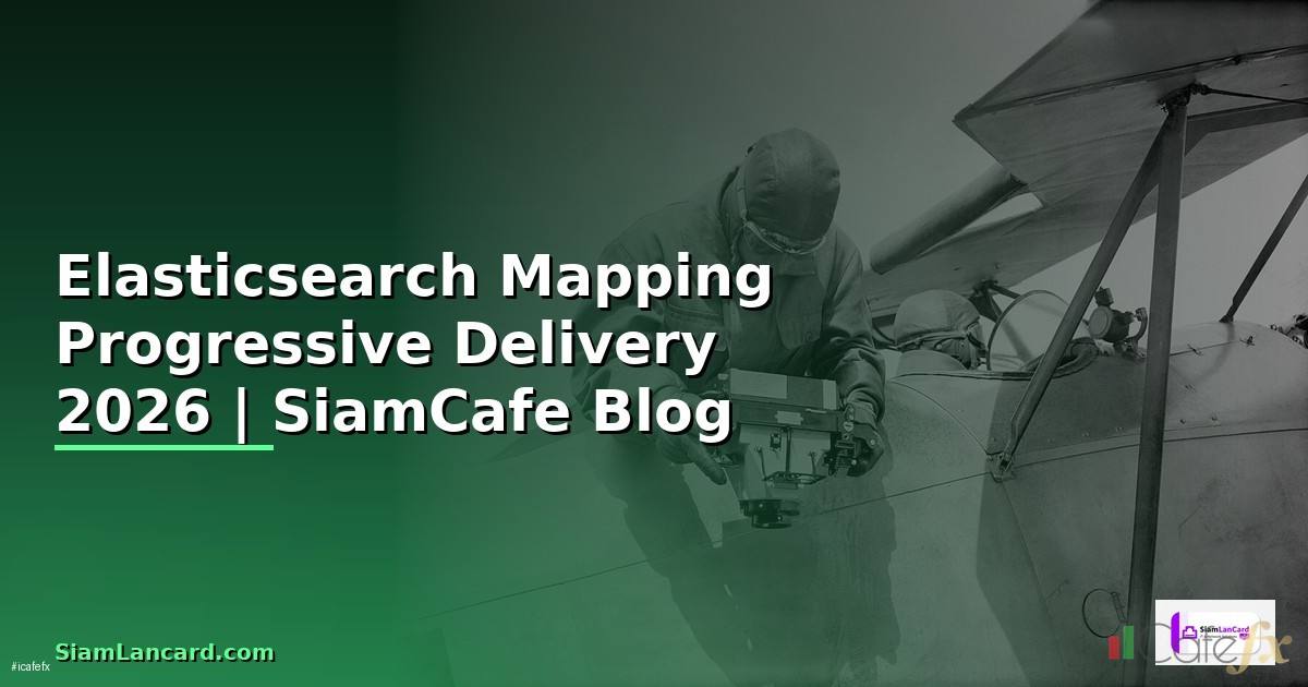 Elasticsearch Mapping Progressive Delivery