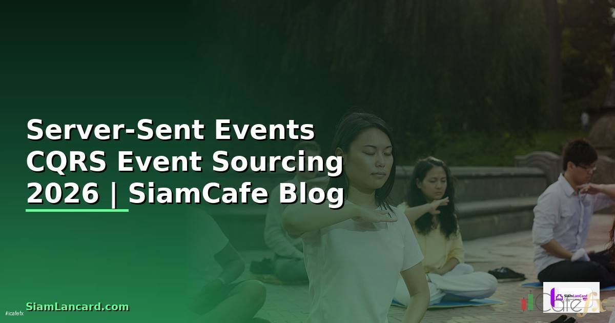 Server-Sent Events CQRS Event Sourcing