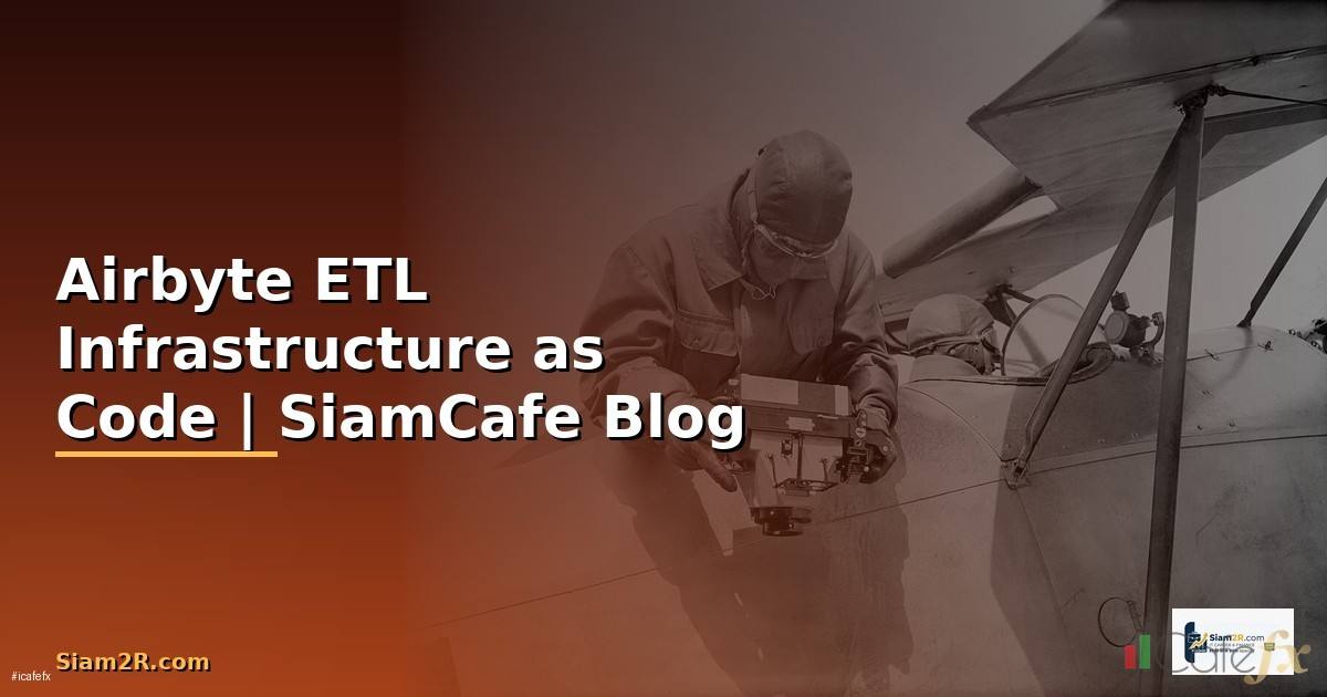 Airbyte ETL Infrastructure as Code