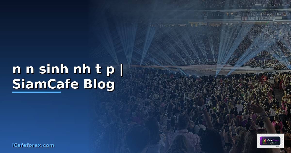 nến sinh nhật đẹp — ข้อมูลครบถ้วน 2026