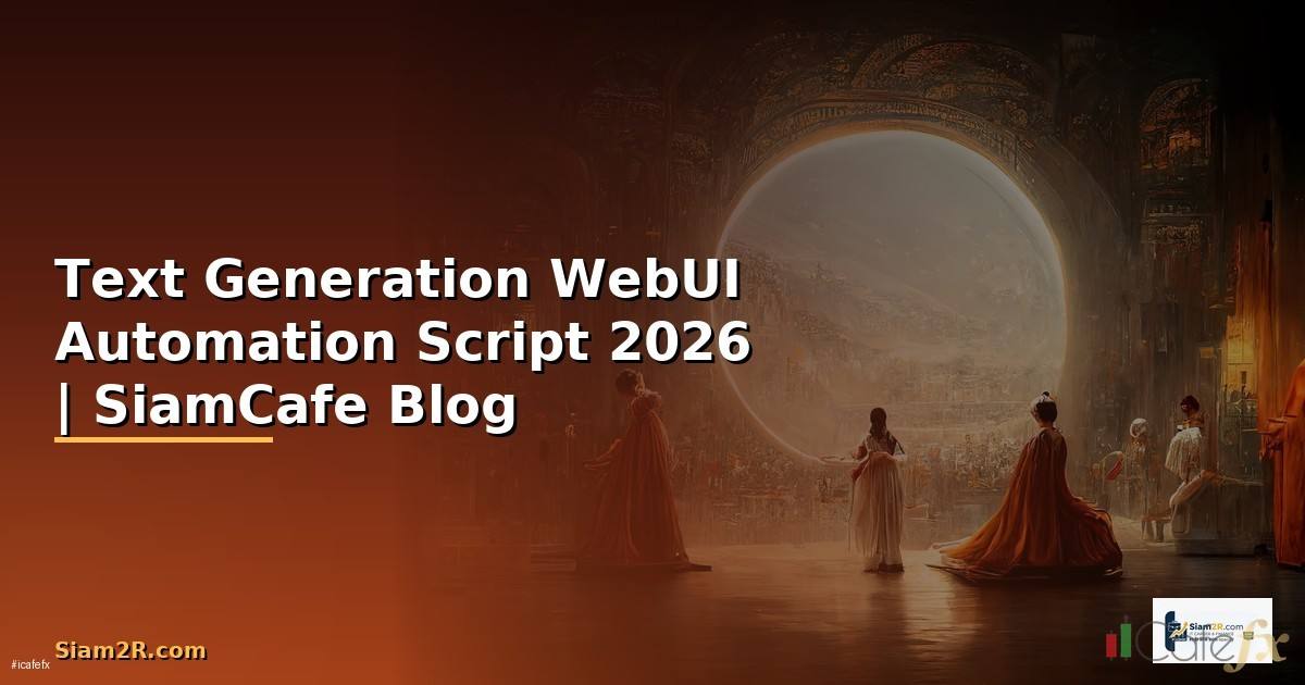 Text Generation WebUI Automation Script