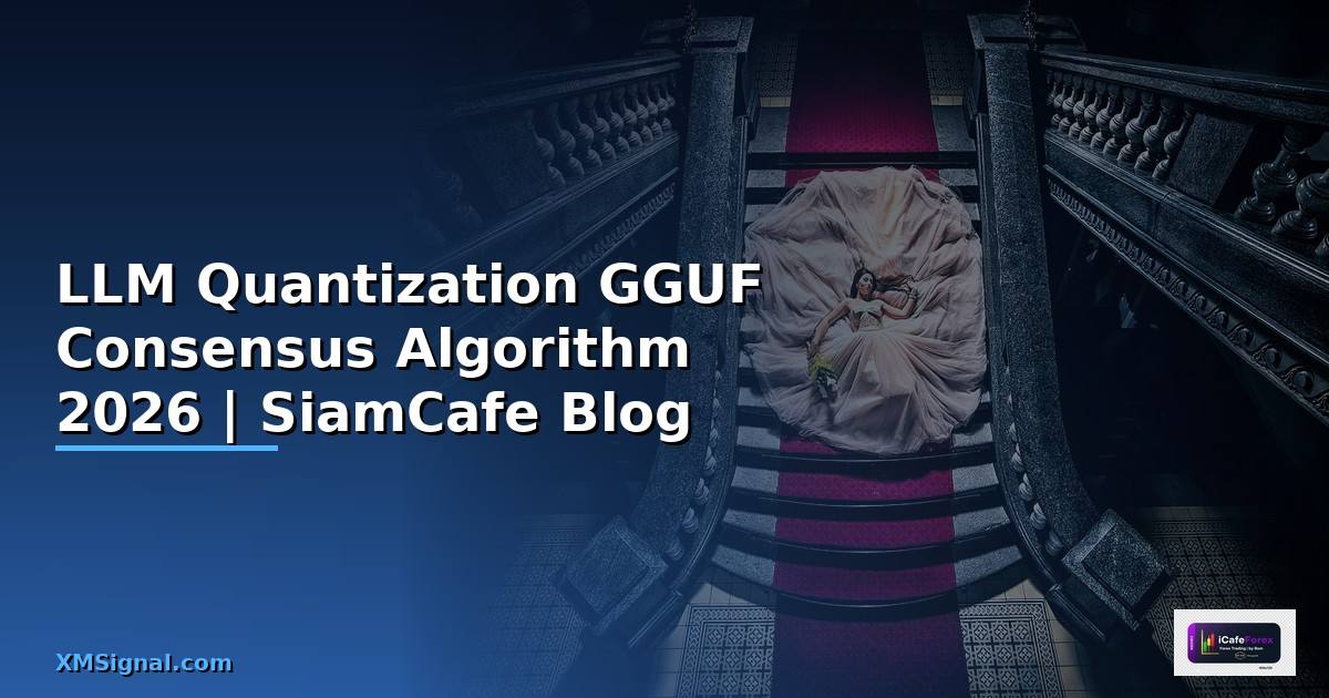 LLM Quantization GGUF Consensus Algorithm