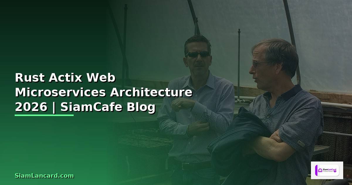 Rust Actix Web Microservices Architecture