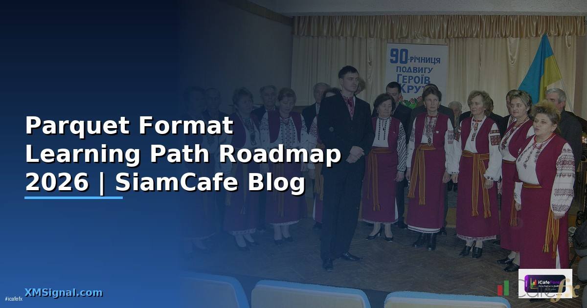 Parquet Format Learning Path Roadmap