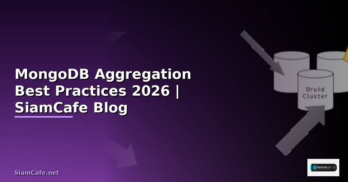 MongoDB Aggregation Best Practices ที่ต้องรู้