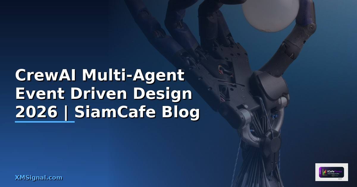 CrewAI Multi-Agent Event Driven Design