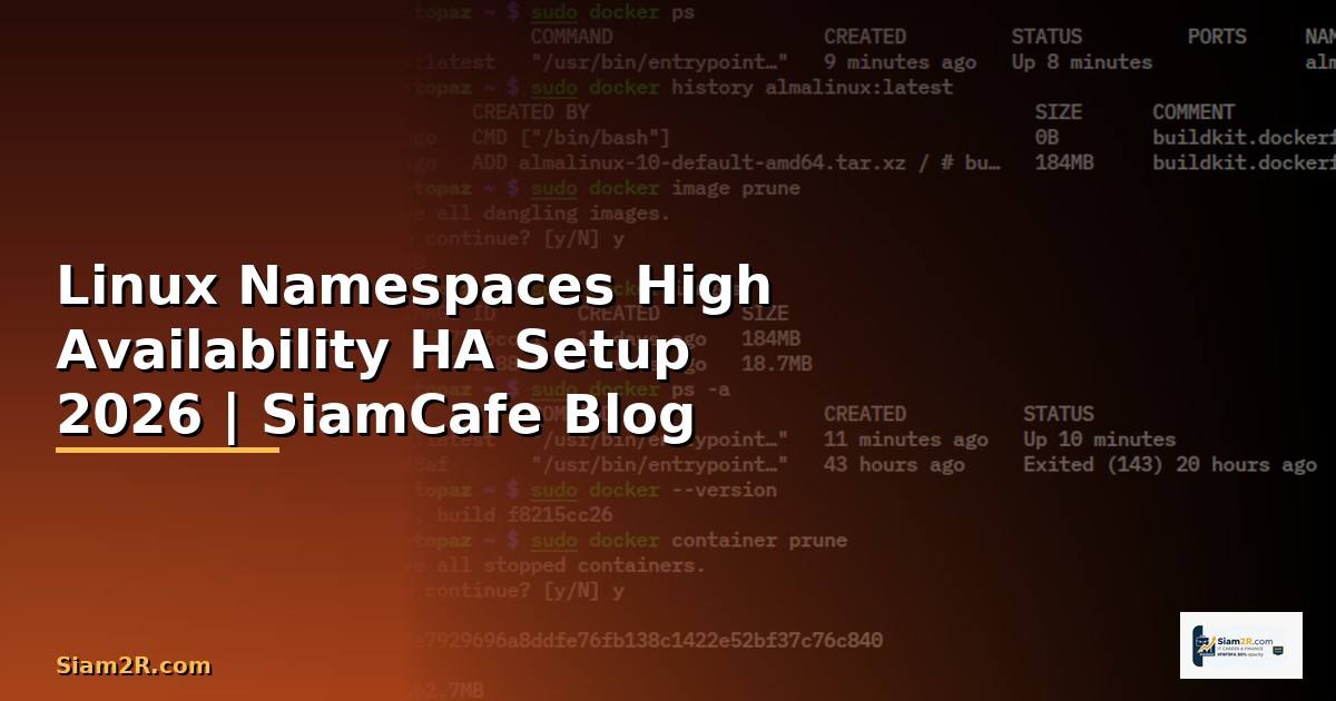 Linux Namespaces High Availability HA Setup