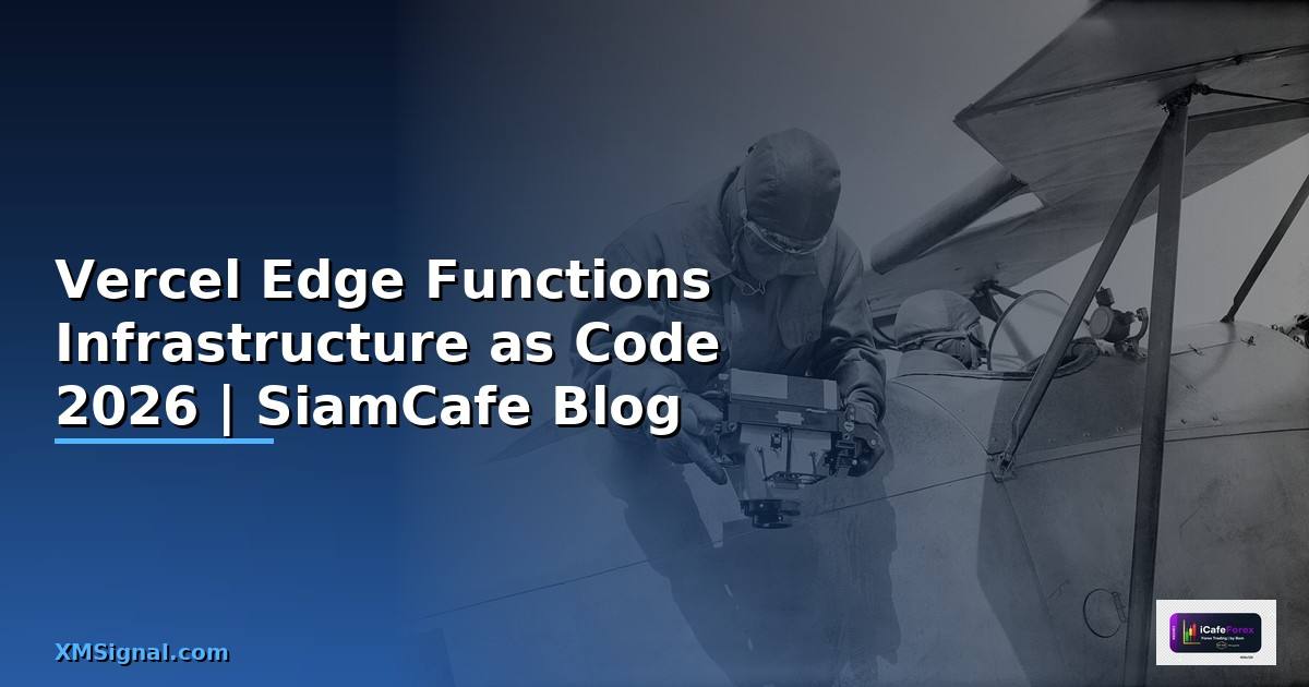 Vercel Edge Functions Infrastructure as Code