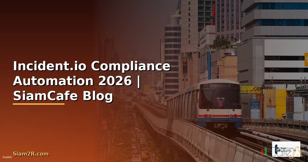 Incident.io Compliance Automation