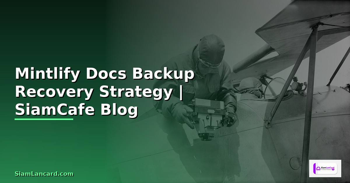 Mintlify Docs Backup Recovery Strategy