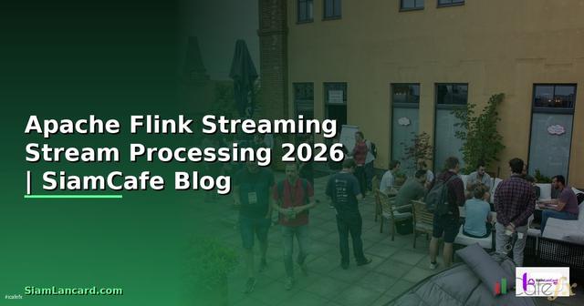 Apache Flink Streaming Stream Processing