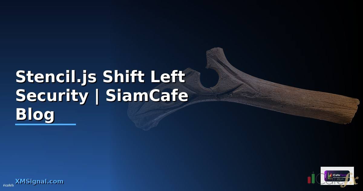 Stencil.js Shift Left Security