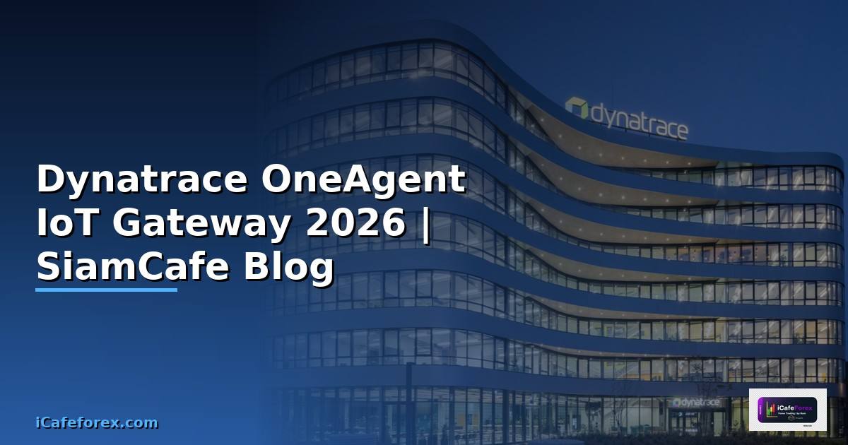 Dynatrace OneAgent IoT Gateway