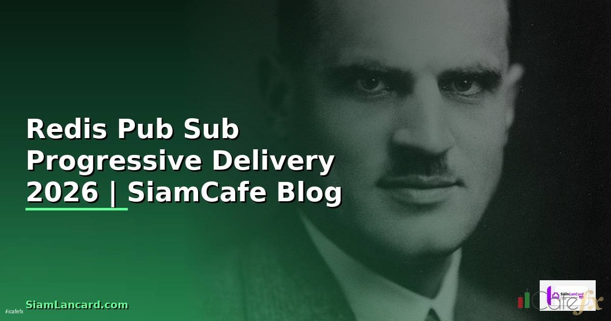 Redis Pub Sub Progressive Delivery