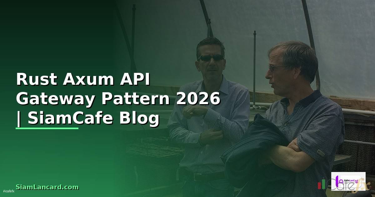 Rust Axum API Gateway Pattern
