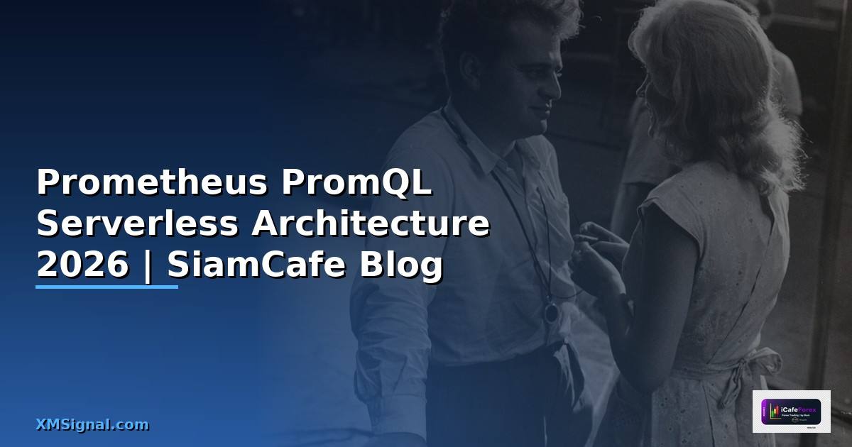 Prometheus PromQL Serverless Architecture
