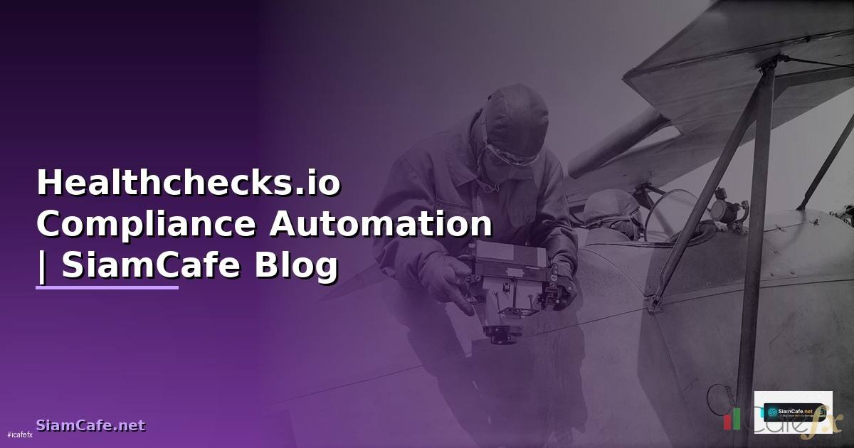 Healthchecks.io Compliance Automation