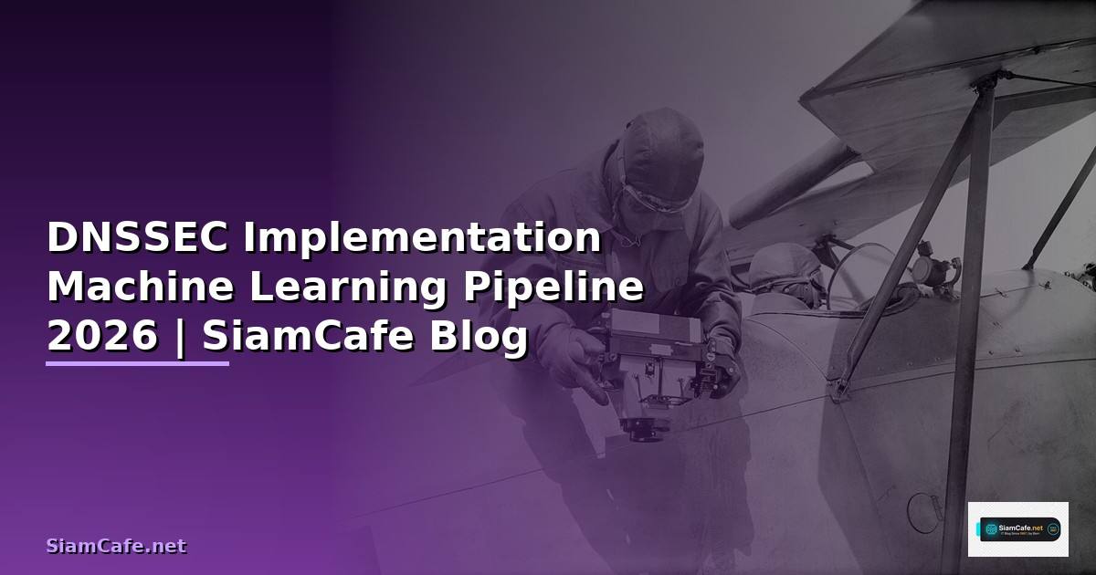 DNSSEC Implementation Machine Learning Pipeline