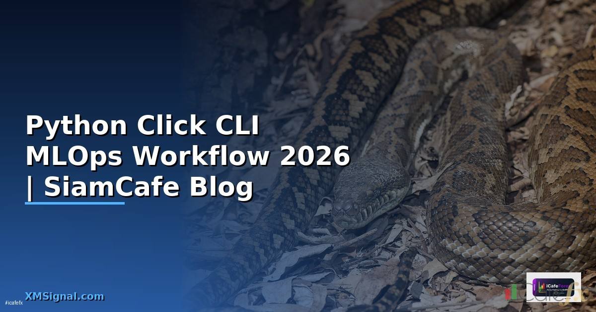 Python Click CLI MLOps Workflow