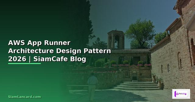 AWS App Runner Architecture Design Pattern