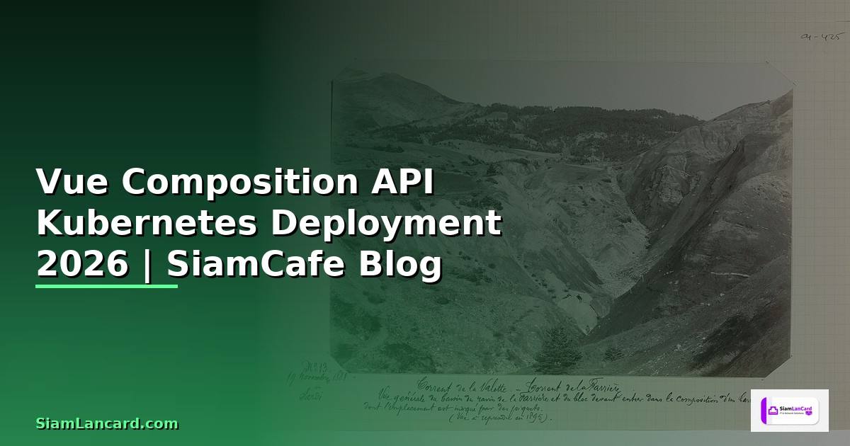 Vue Composition API Kubernetes Deployment