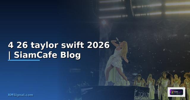 4 26 taylor swift คือ