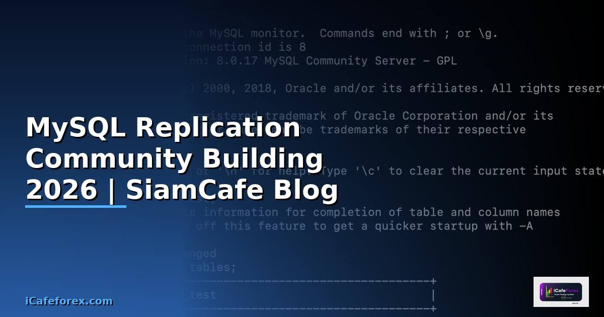 MySQL Replication Community Building