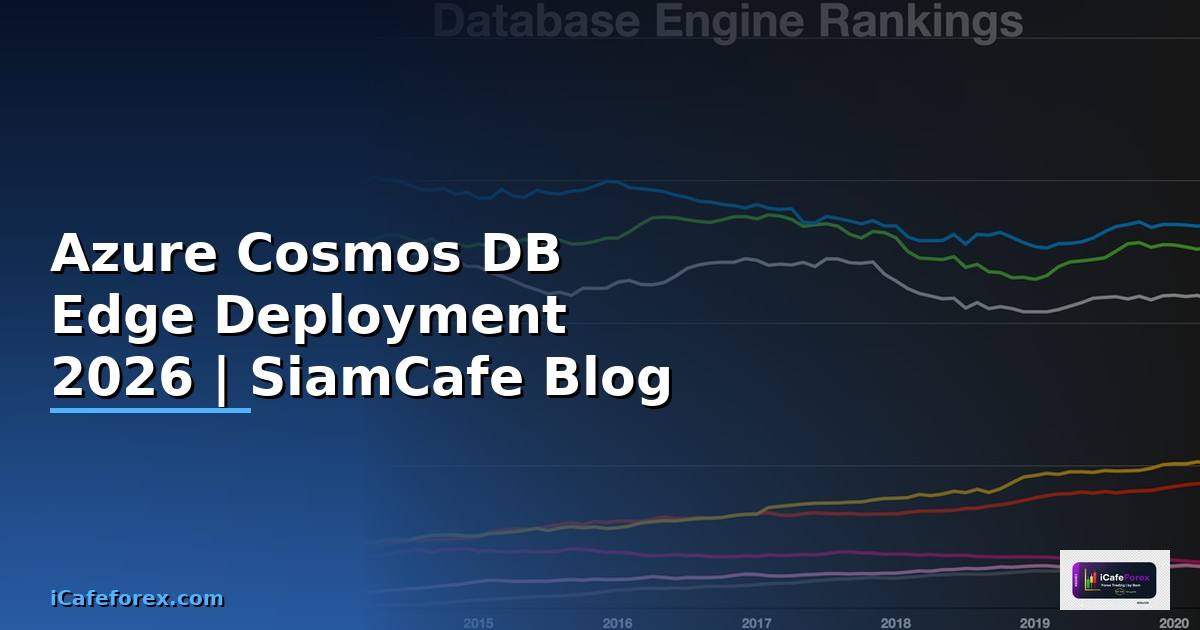 Azure Cosmos DB Edge Deployment