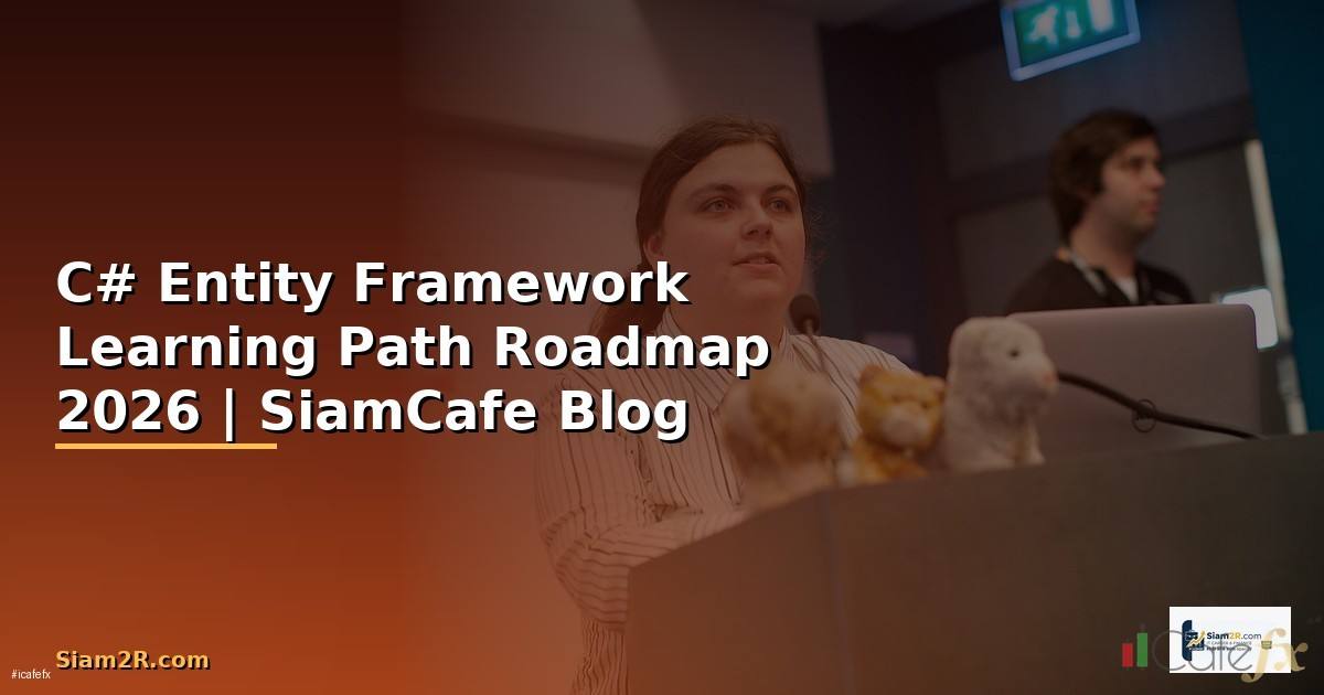 C# Entity Framework Learning Path Roadmap