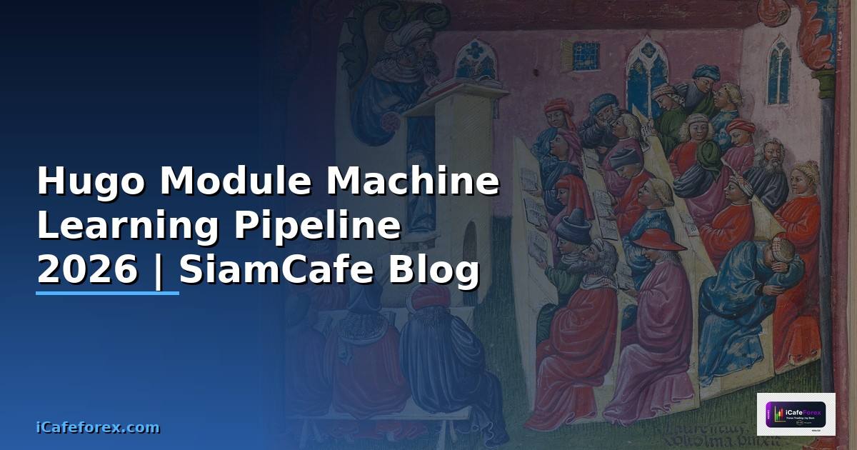 Hugo Module Machine Learning Pipeline