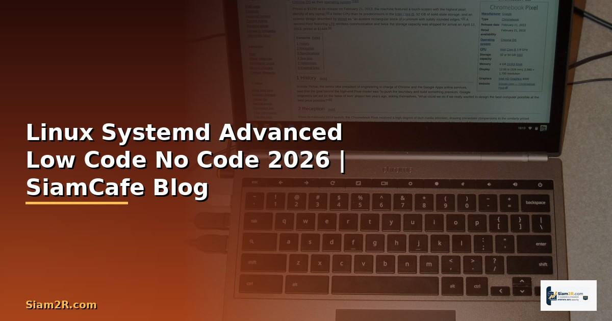 Linux Systemd Advanced Low Code No Code