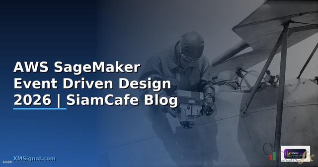 AWS SageMaker Event Driven Design