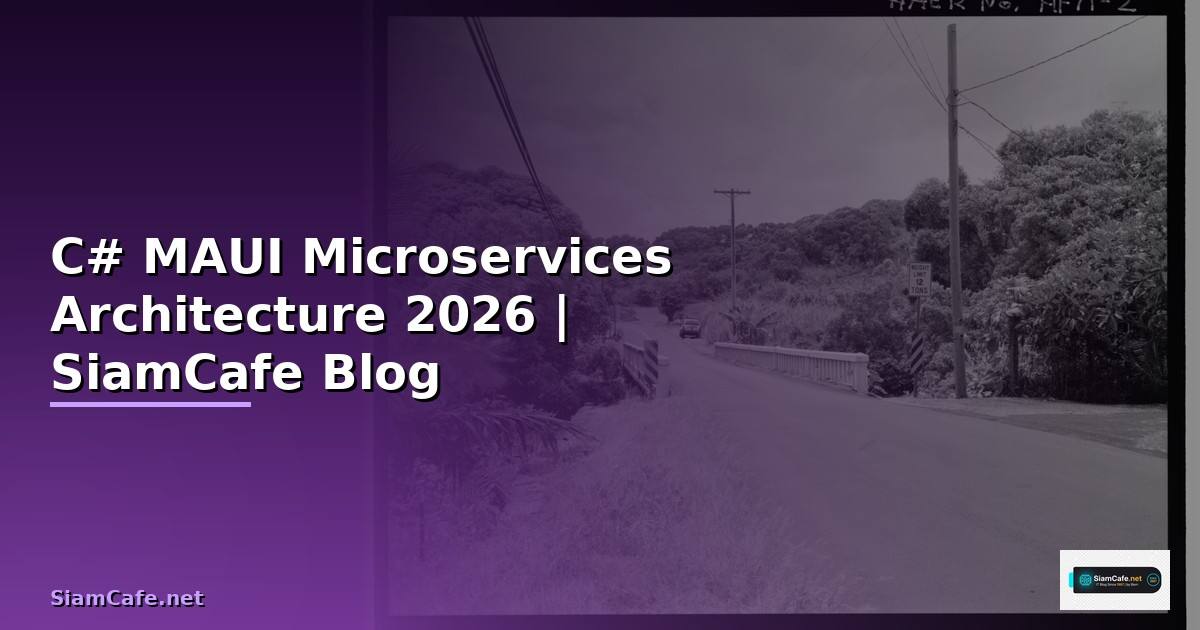 C# MAUI Microservices Architecture