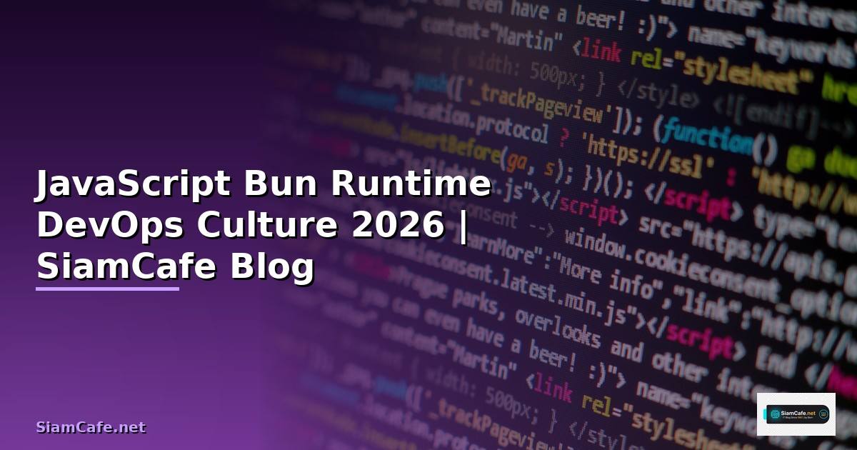 JavaScript Bun Runtime DevOps Culture