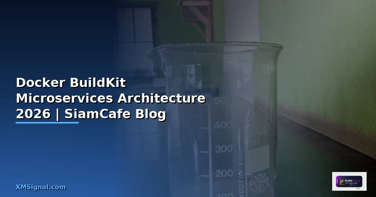 Docker BuildKit Microservices Architecture