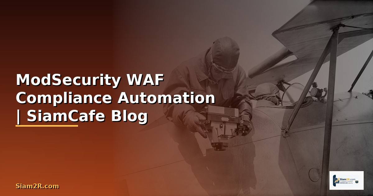 ModSecurity WAF Compliance Automation