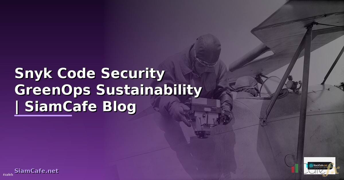 Snyk Code Security GreenOps Sustainability