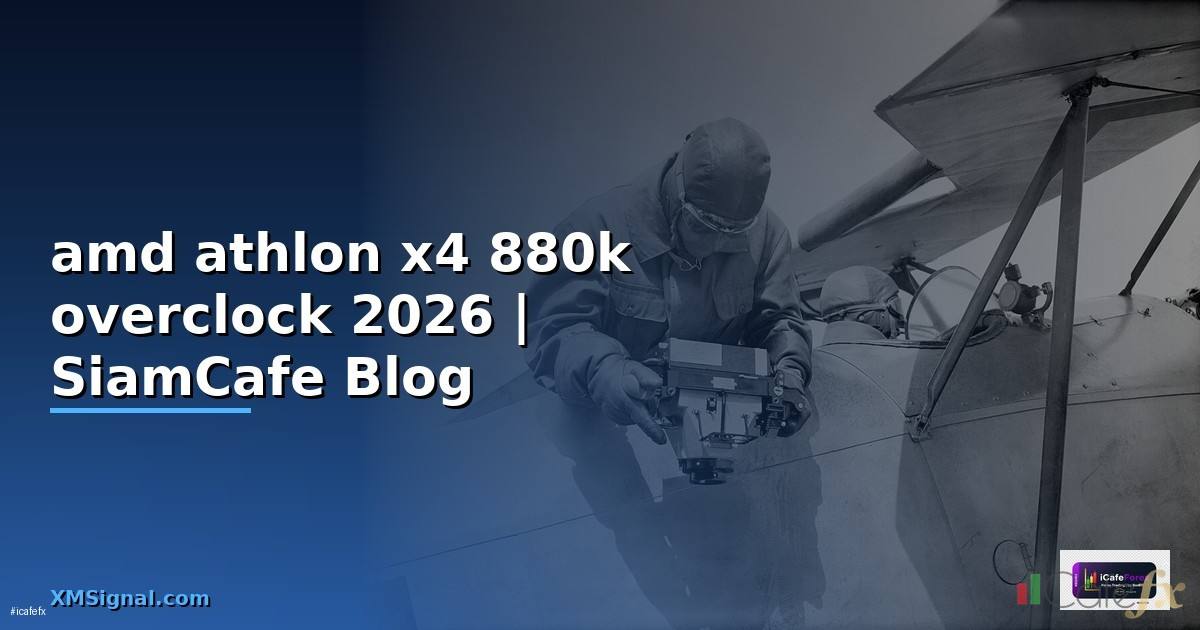 amd athlon x4 880k overclock