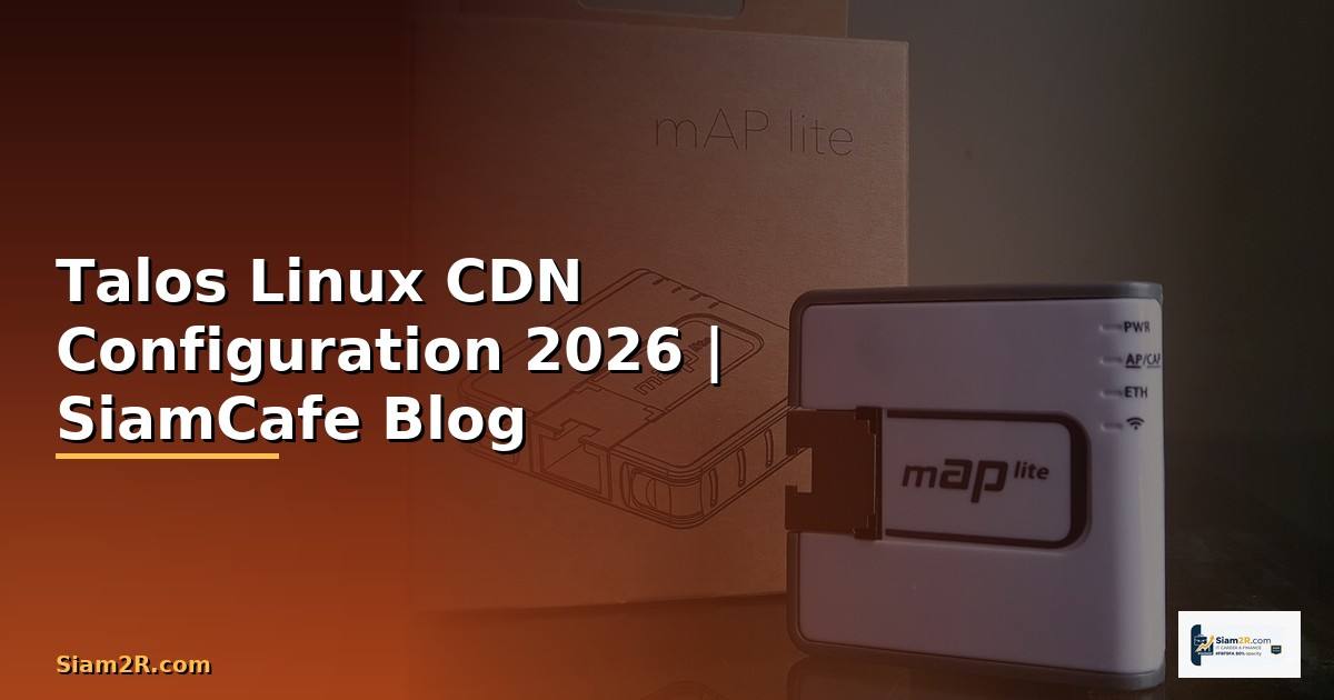 Talos Linux CDN Configuration