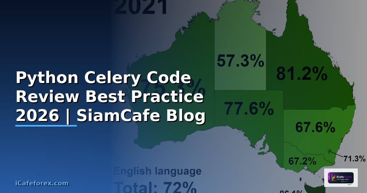 Python Celery Code Review Best Practice