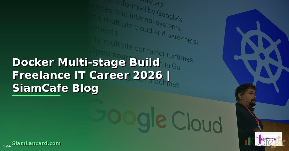 Docker Multi-stage Build Freelance IT Career