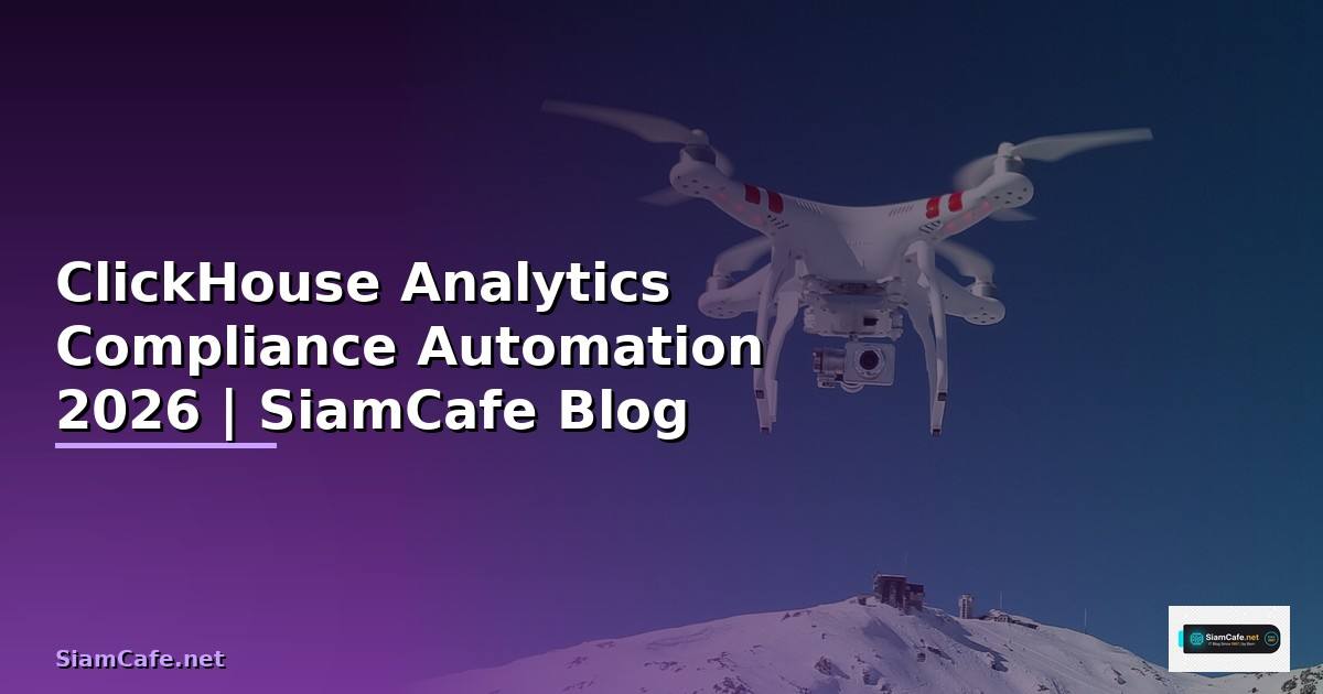 ClickHouse Analytics Compliance Automation