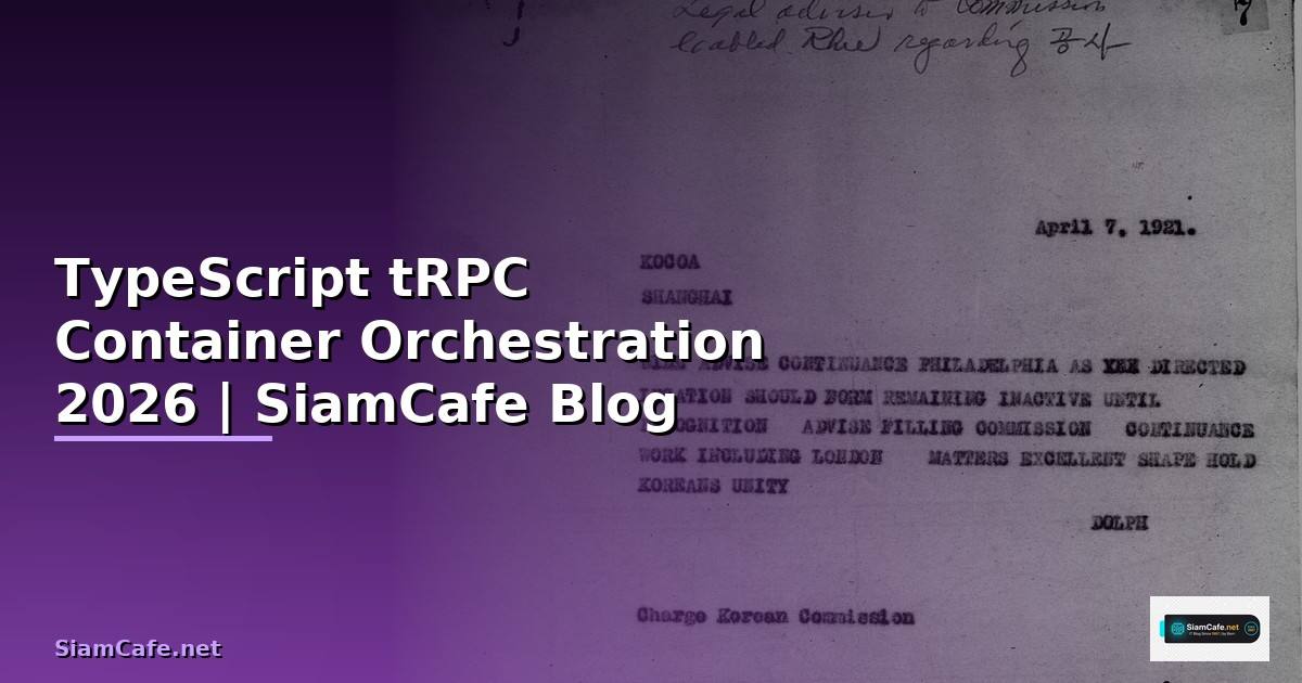 TypeScript tRPC Container Orchestration