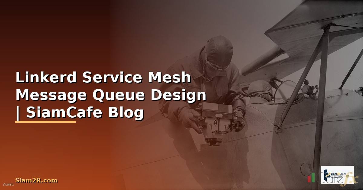 Linkerd Service Mesh Message Queue Design