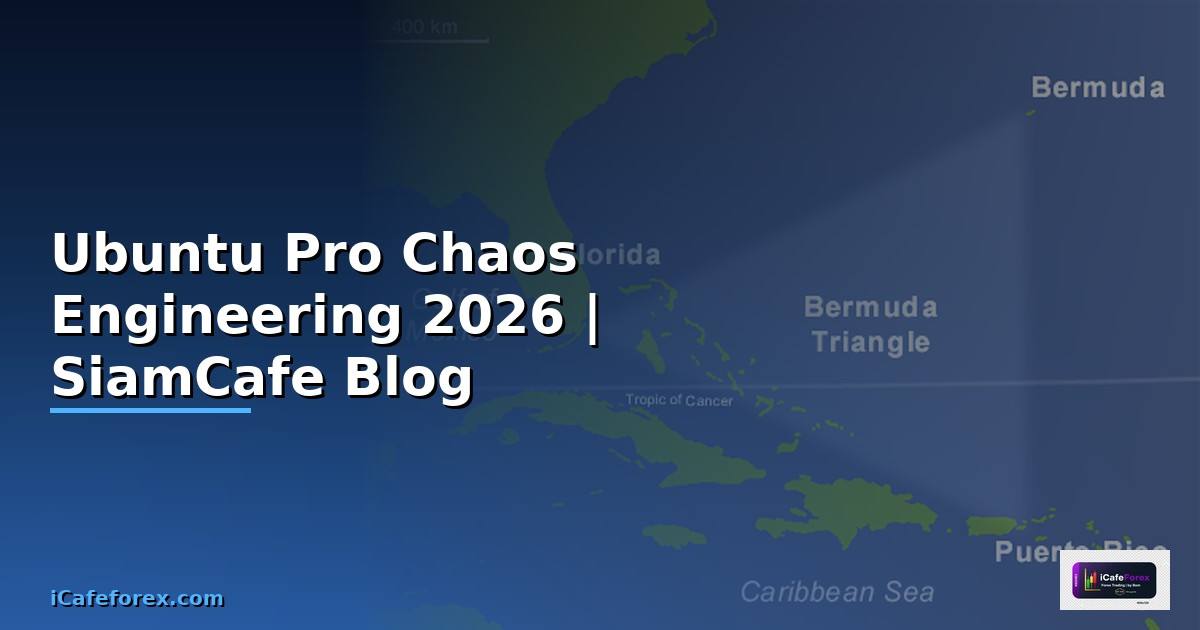 Ubuntu Pro Chaos Engineering