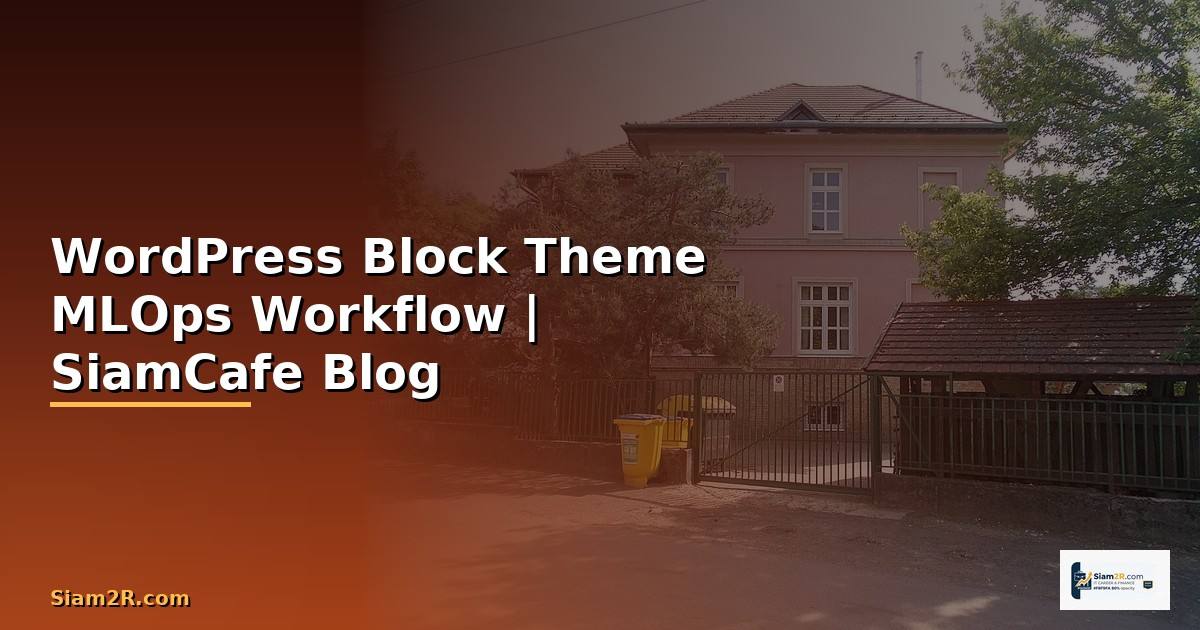 WordPress Block Theme MLOps Workflow