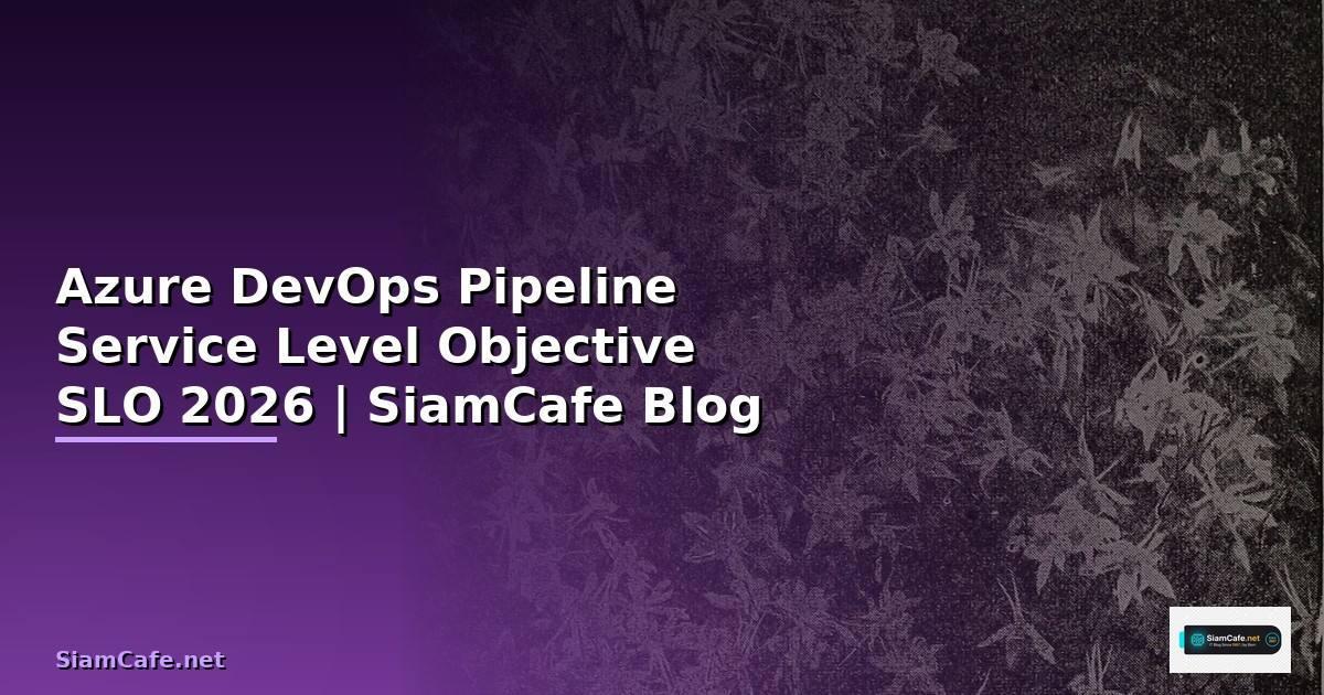 Azure DevOps Pipeline Service Level Objective SLO
