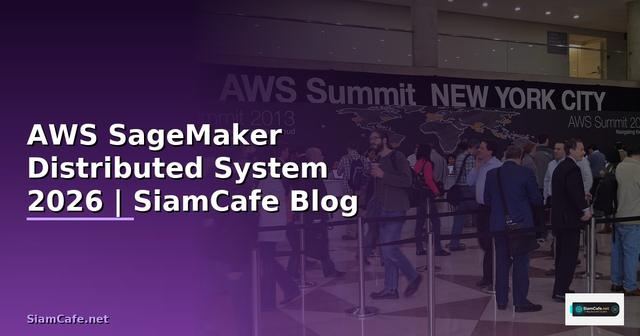 AWS SageMaker Distributed System